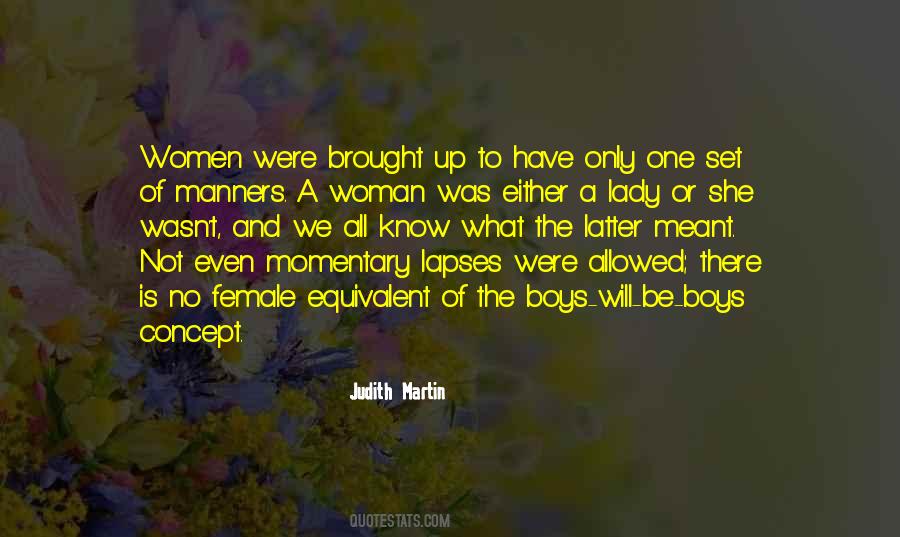 Judith Martin Quotes #826916