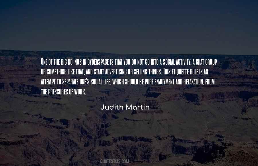 Judith Martin Quotes #883151
