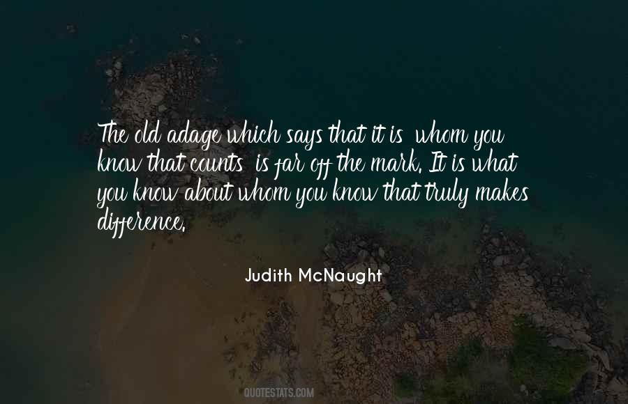 Judith Mcnaught Quotes #226224