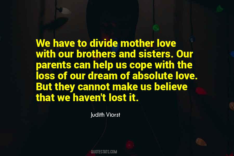 Judith Viorst Quotes #1317624