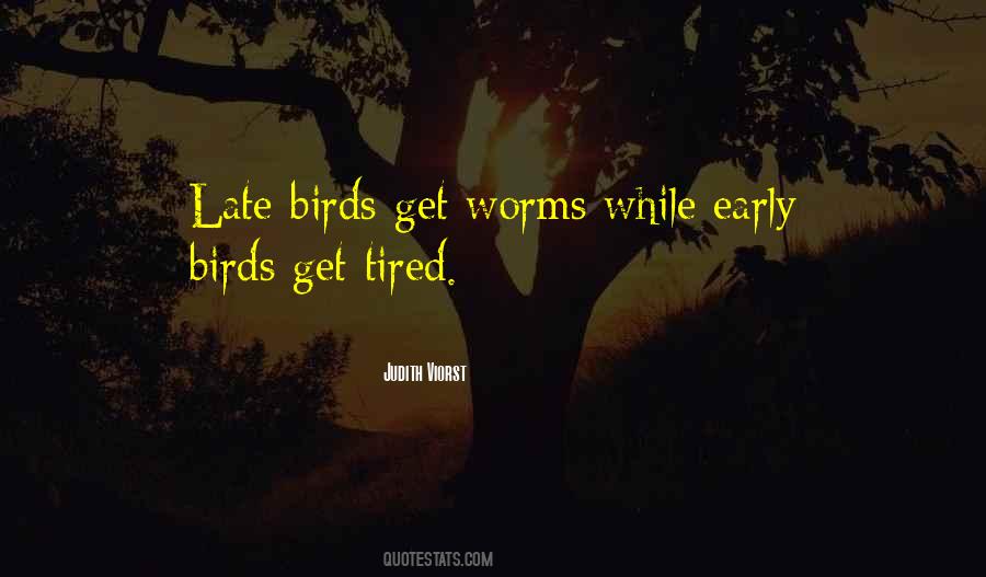 Judith Viorst Quotes #618186