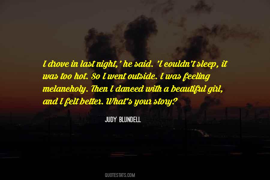 Judy Blundell Quotes #747006