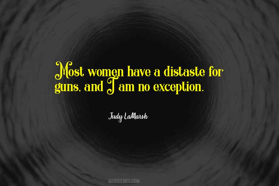 Judy Lamarsh Quotes #386394