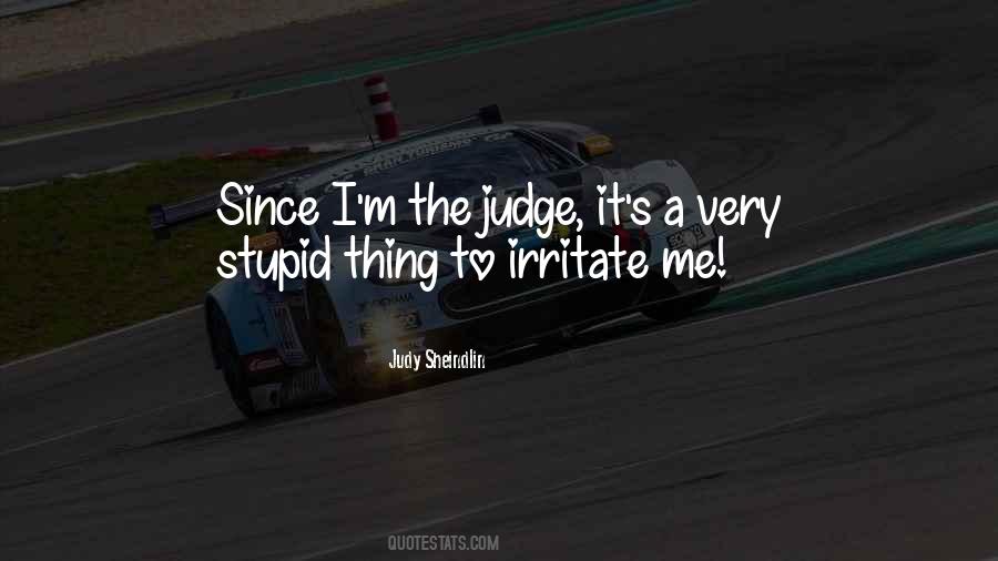 Judy Sheindlin Quotes #1753275