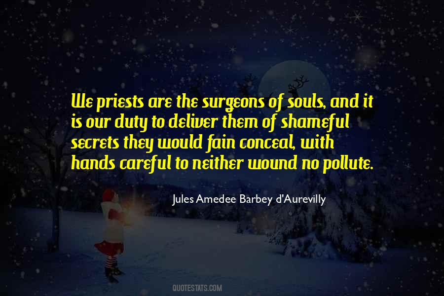 Jules Barbey D'aurevilly Quotes #818044