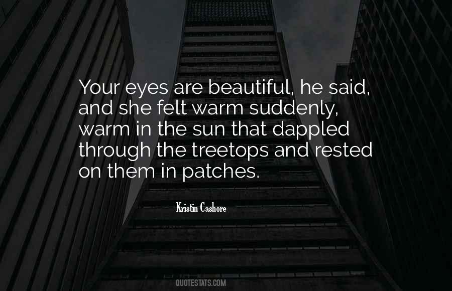 Quotes About Sun In Your Eyes #1686453