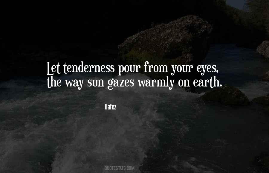 Quotes About Sun In Your Eyes #85691