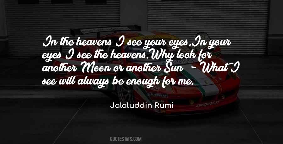 Quotes About Sun In Your Eyes #992183