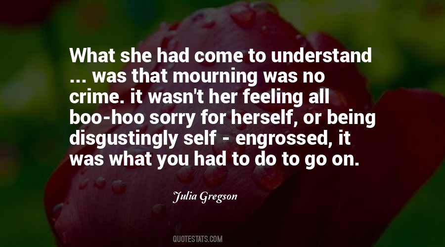 Julia Gregson Quotes #1857050