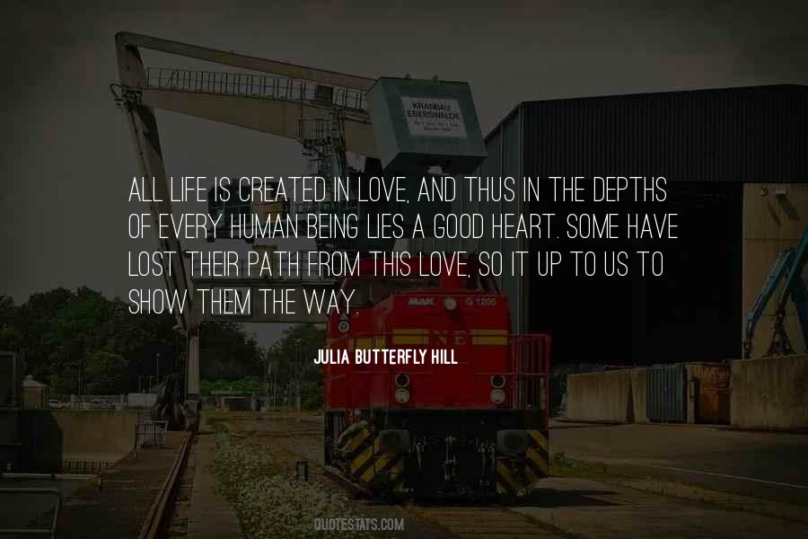 Julia Hill Quotes #419084