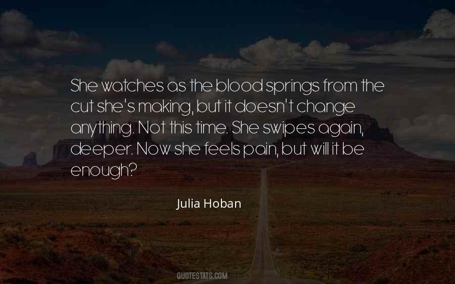 Julia Hoban Quotes #491051