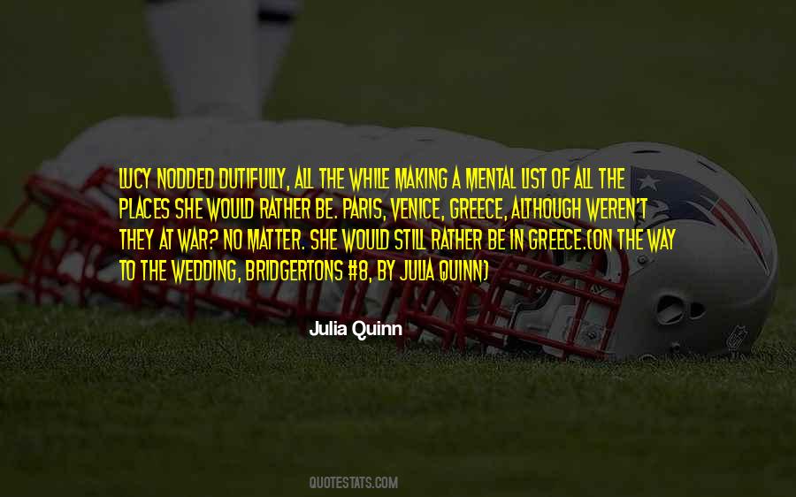 Julia Quinn Quotes #1392591