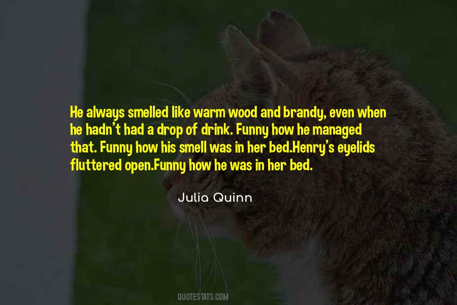 Julia Quinn Quotes #31581