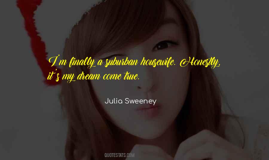 Julia Sweeney Quotes #405071