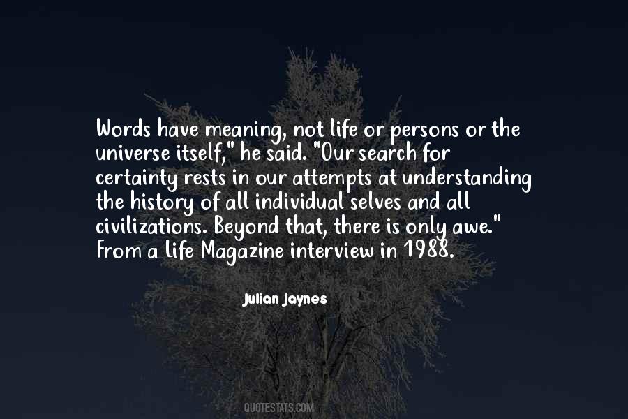 Julian Jaynes Quotes #1861044