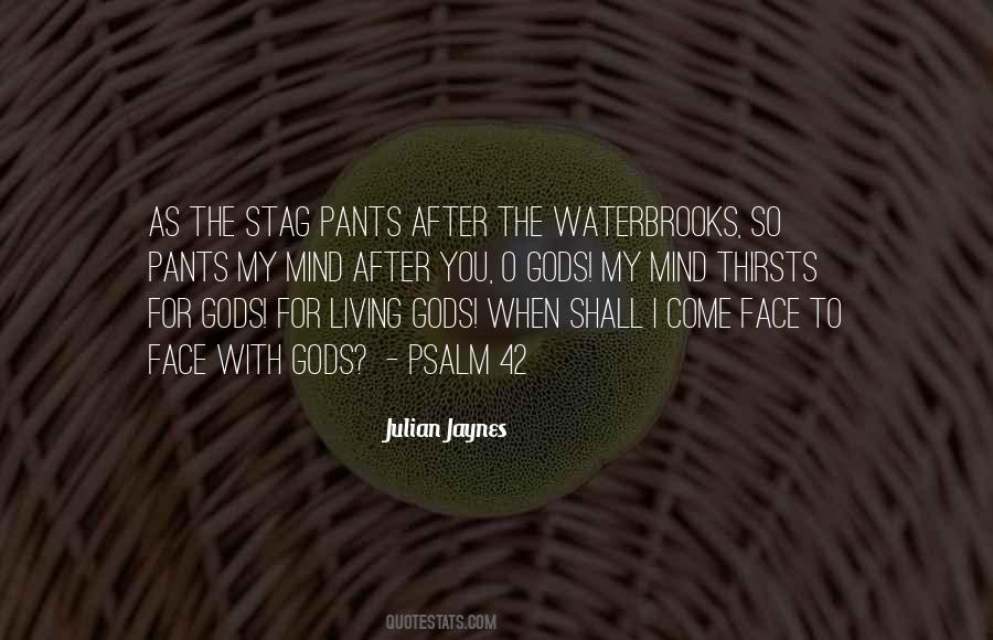 Julian Jaynes Quotes #67862
