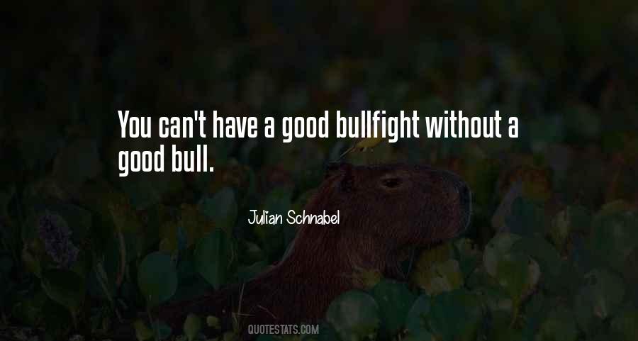 Julian Schnabel Quotes #1209854