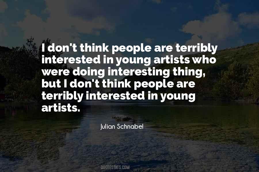 Julian Schnabel Quotes #1638510