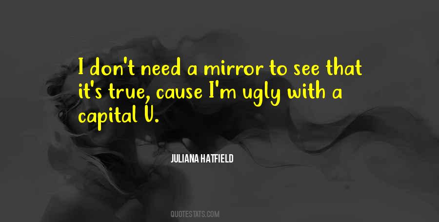 Juliana Hatfield Quotes #1175596