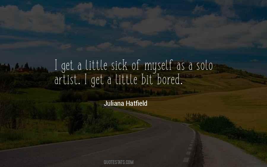 Juliana Hatfield Quotes #1656863