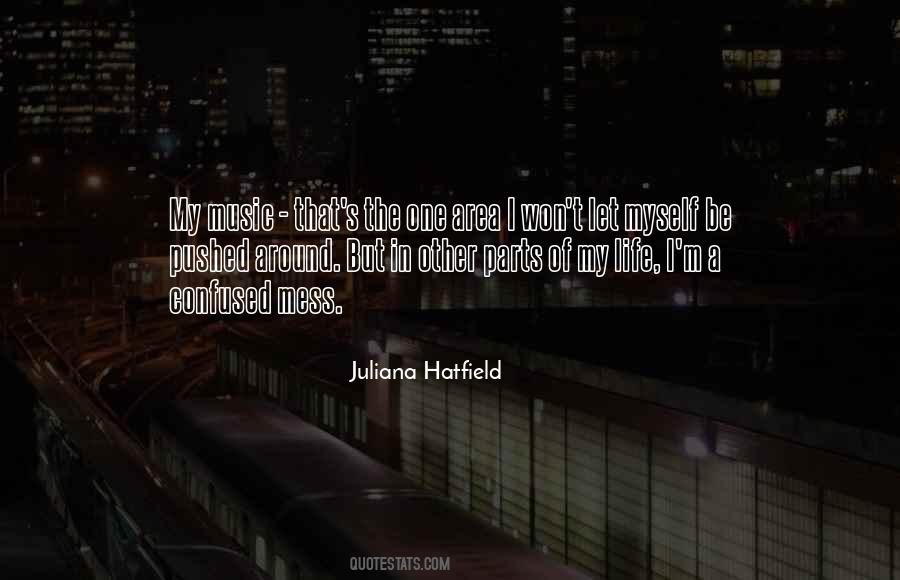 Juliana Hatfield Quotes #548861