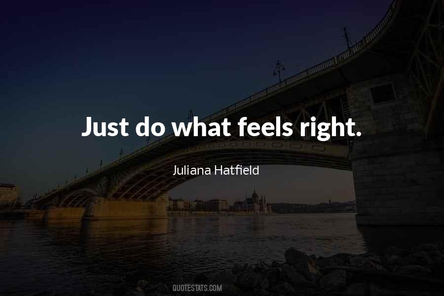 Juliana Hatfield Quotes #775759