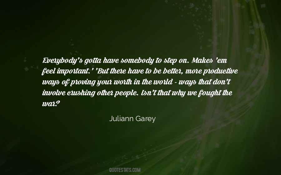 Juliann Garey Quotes #881230