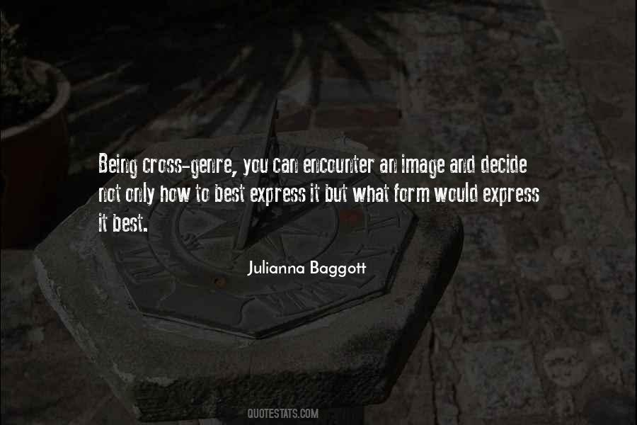 Julianna Baggott Quotes #1394231