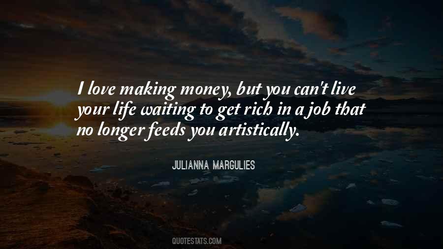 Julianna Margulies Quotes #1411194