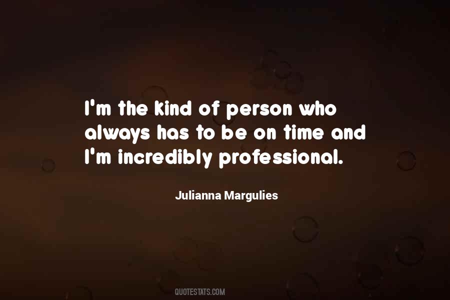Julianna Margulies Quotes #531344