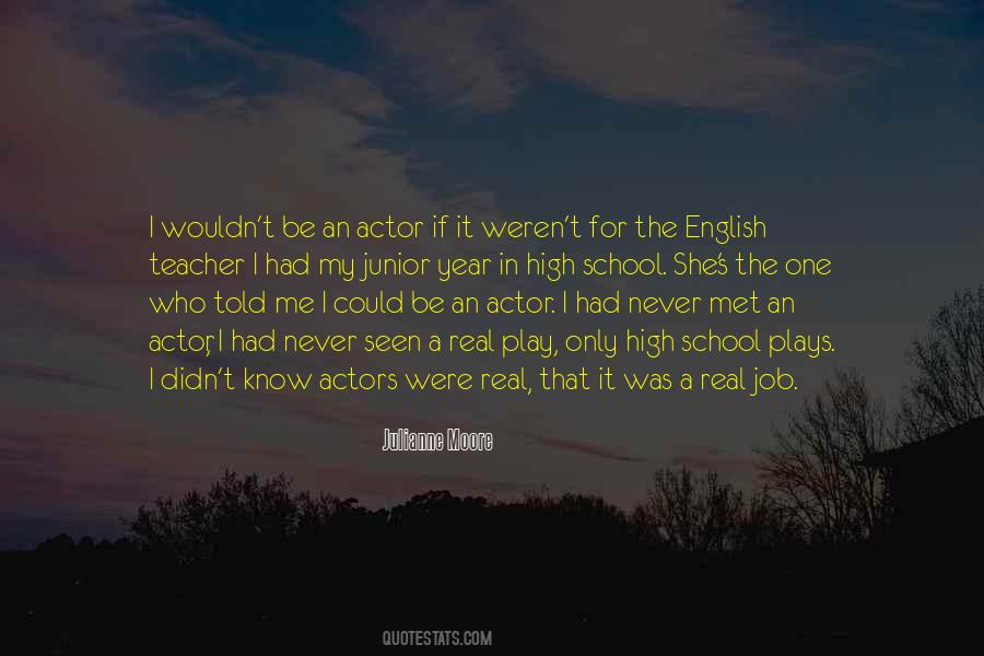 Julianne Moore Quotes #362243