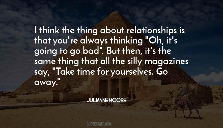 Julianne Moore Quotes #878996