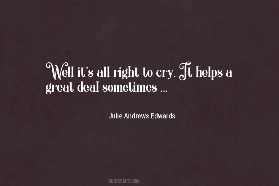 Julie Andrews Edwards Quotes #1372535