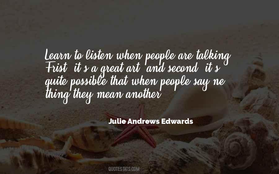 Julie Andrews Edwards Quotes #1516827