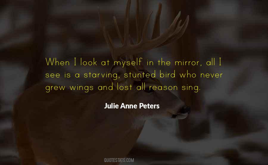 Julie Anne Peters Quotes #688557