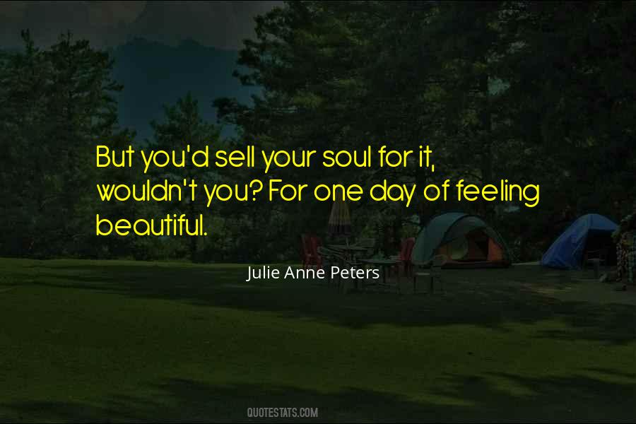 Julie Anne Peters Quotes #759391