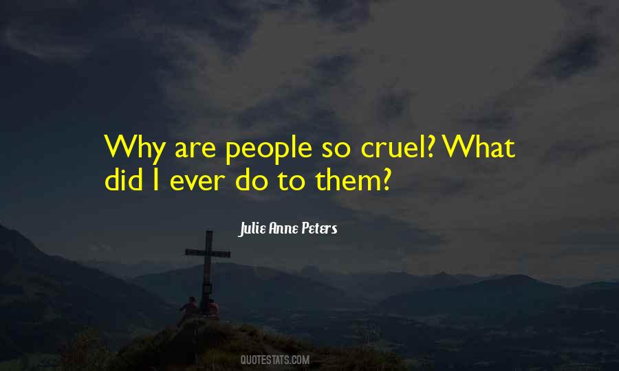 Julie Anne Peters Quotes #984903