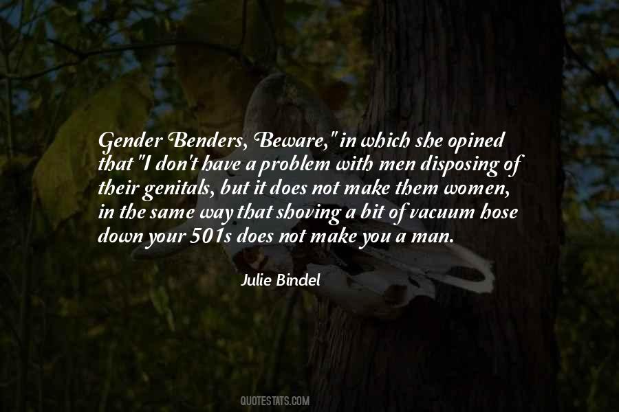 Julie Bindel Quotes #1116421