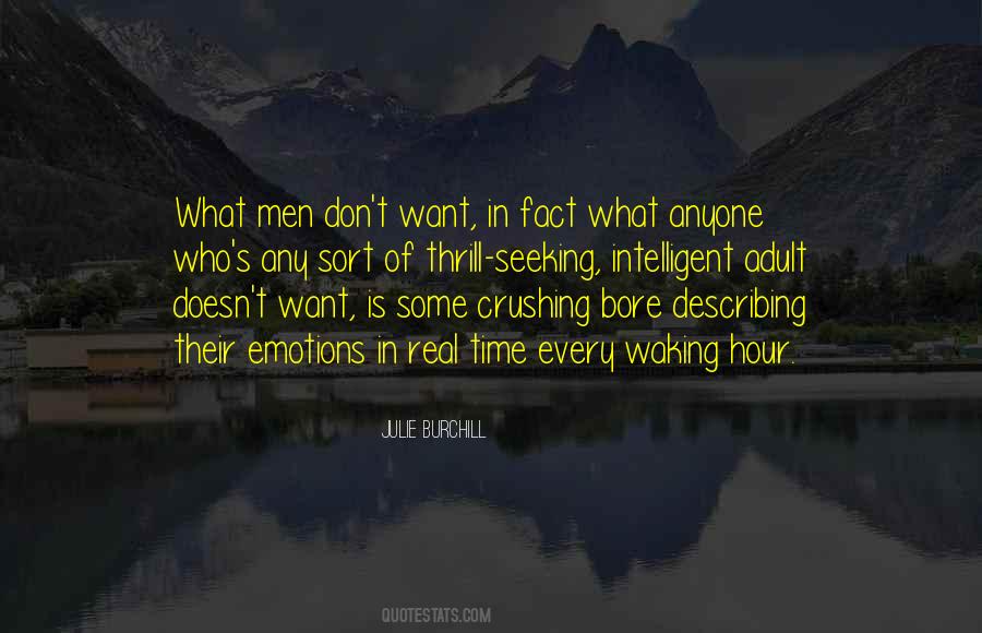 Julie Burchill Quotes #330728