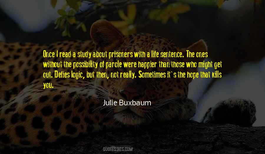 Julie Buxbaum Quotes #1227463