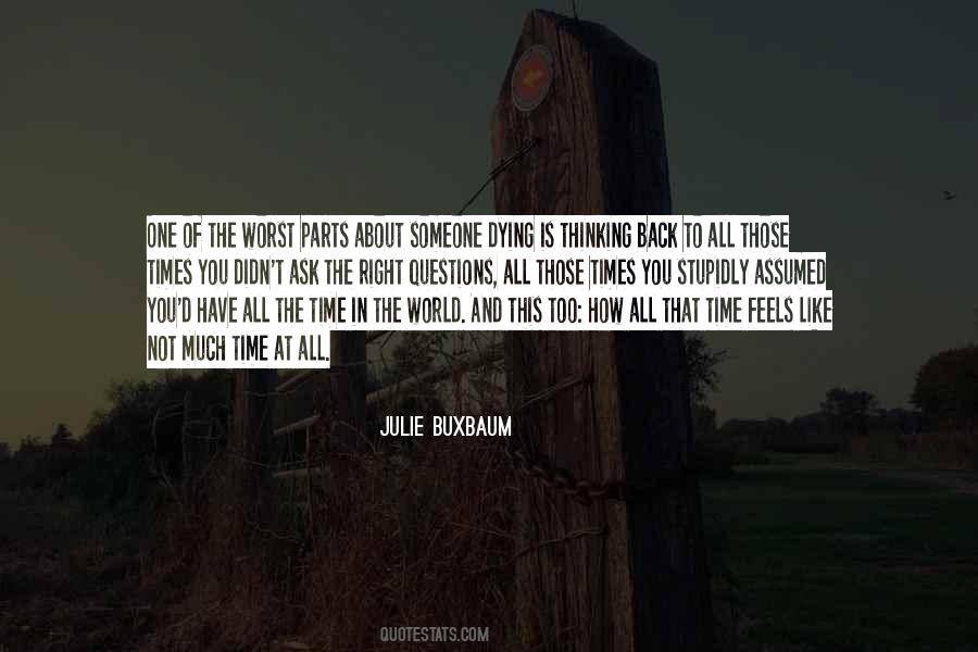 Julie Buxbaum Quotes #1475560