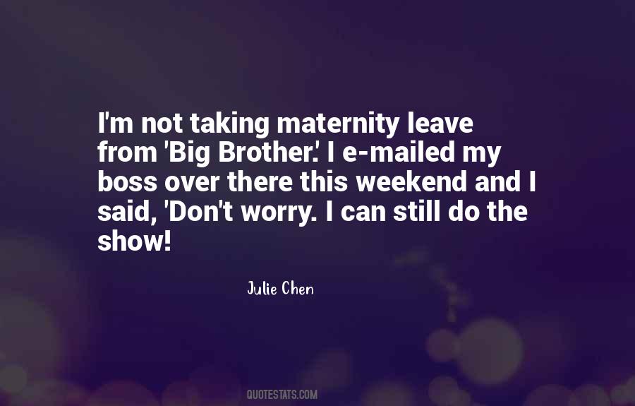 Julie Chen Quotes #1554218