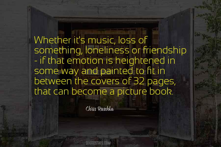 Quotes About Loneliness And Music #464565