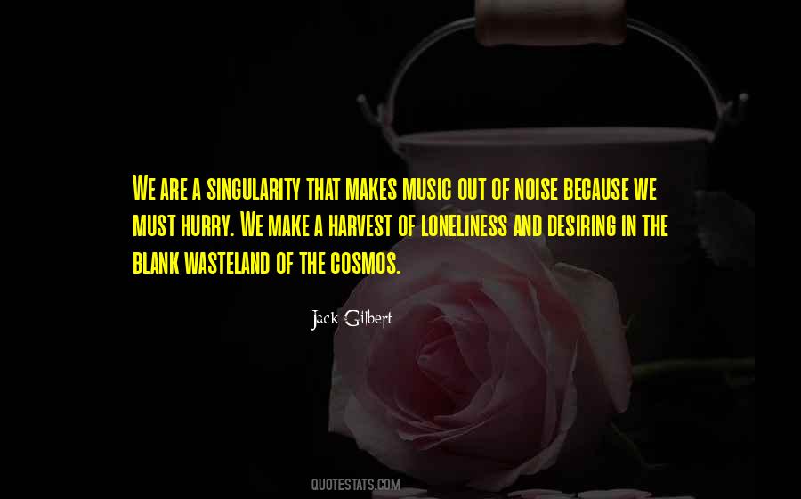 Quotes About Loneliness And Music #909193