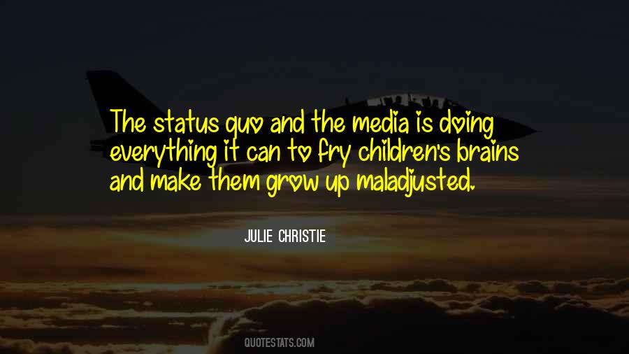 Julie Christie Quotes #1575112