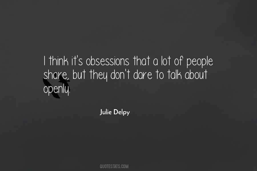 Julie Delpy Quotes #1643130