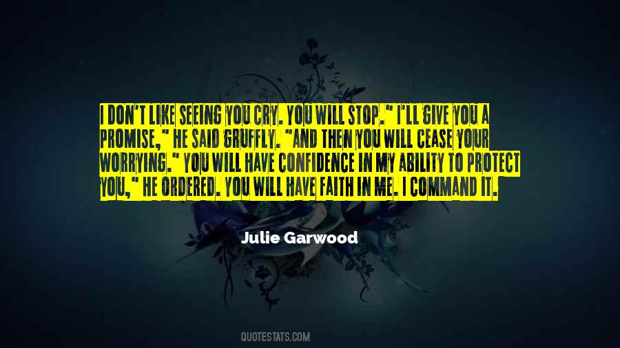 Julie Garwood Quotes #1034709