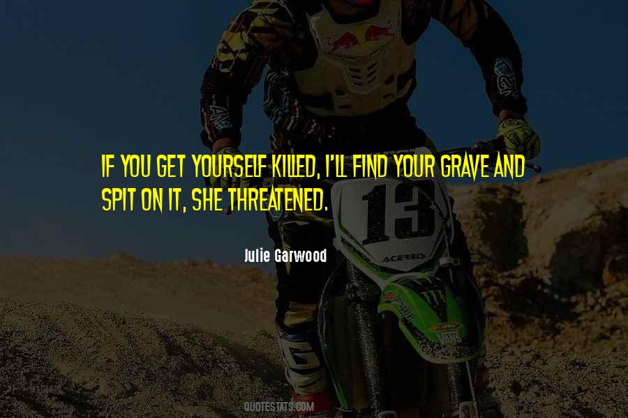 Julie Garwood Quotes #114791