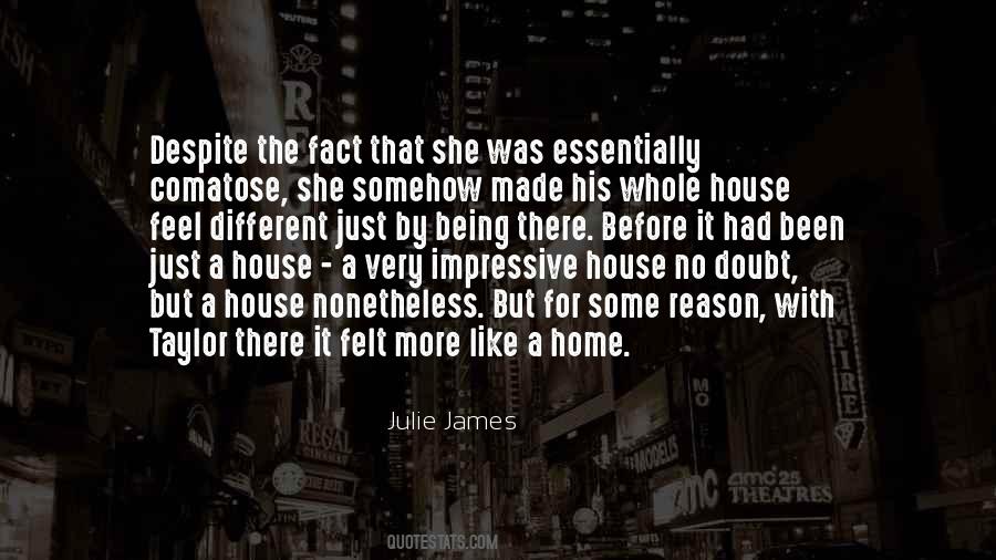 Julie James Quotes #1050182