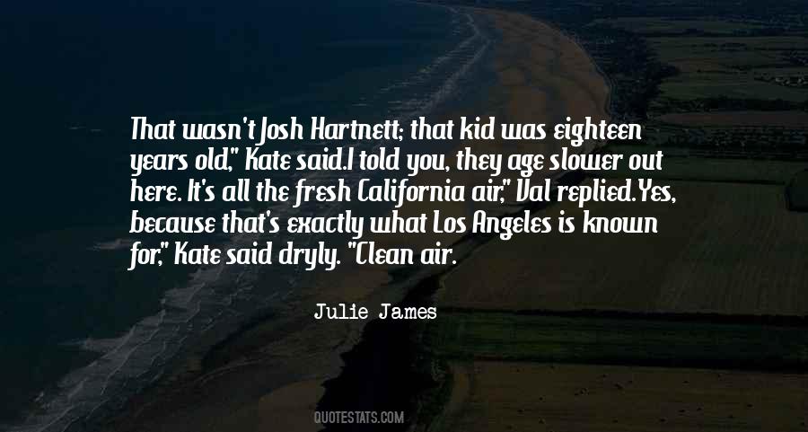 Julie James Quotes #330952
